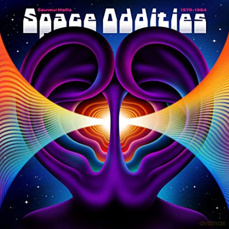 Sauveur Mallia: Space Oddities 1979-1984 [CD]