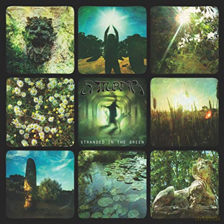 Saturnia: Stranded In The Green [CD]