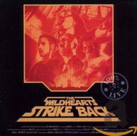 Wildhearts: Strike Back [2CD]