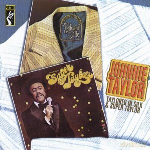 Johnne Taylor: Taylored In Silk/ Super Taylor [CD]
