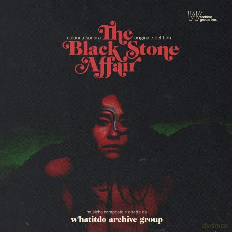Whatitdo Archive Group: The Black Stone Affair [CD]