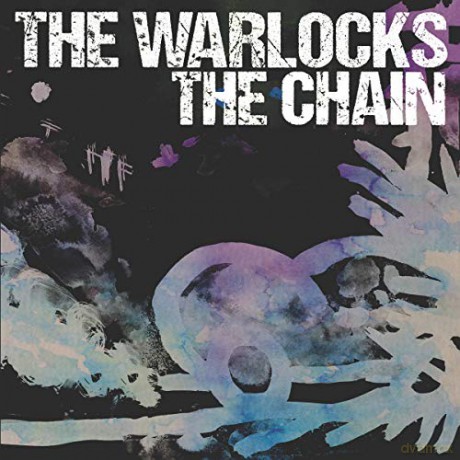 Warlocks: The Chain (Silver) [Winyl]