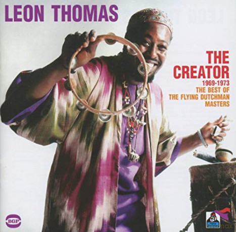 Leon Thomas: The Creator 1969 - 1973 [CD]