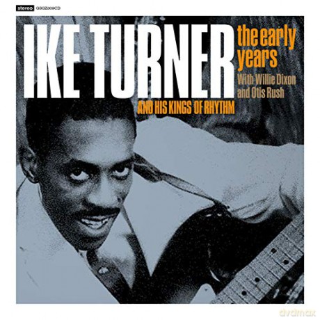 Ike Turner: The Early Years [CD]