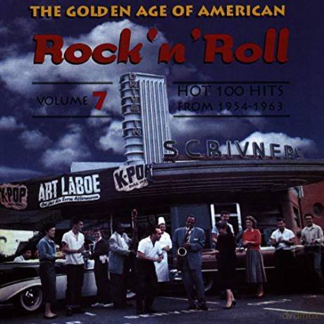 The Golden Age Of American Rock N Roll Vol.7: Hot 100 Hits 1954-1963 [CD]
