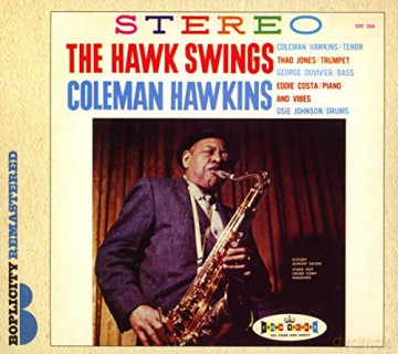Coleman Hawkins: The Hawk Sings [CD]