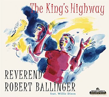 Reverend Robert Ballinger: The Kings Highway [2CD]