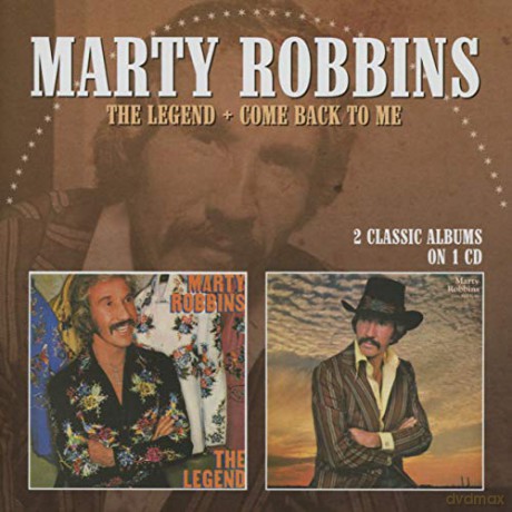 Marty Robbins: The Legend/Come Back To Me [CD]