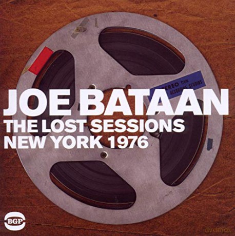 Joe Bataan: The Lost Sessions - New York [CD]