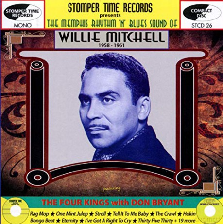 Willie Mitchell: The Memphis Rhythm N Blues Sound Of [CD]