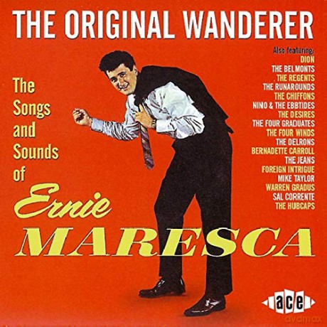 Ernie Maresca: The Original Wanderer [CD]