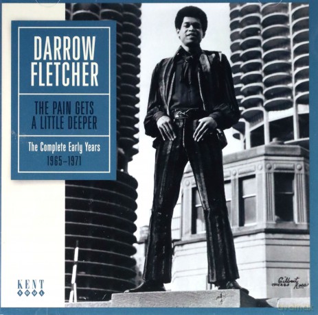 Darrow Fletcher: The Pain Gets A Little Deeper [CD]