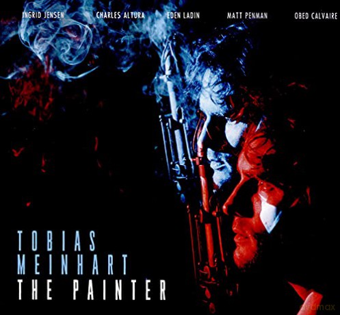 Tobias Meinhart: The Painter [CD]