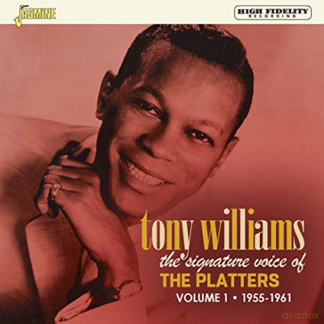Tony Williams: The Signature Voice Of The Platters - Volume 1 - 1955-1961 [CD]