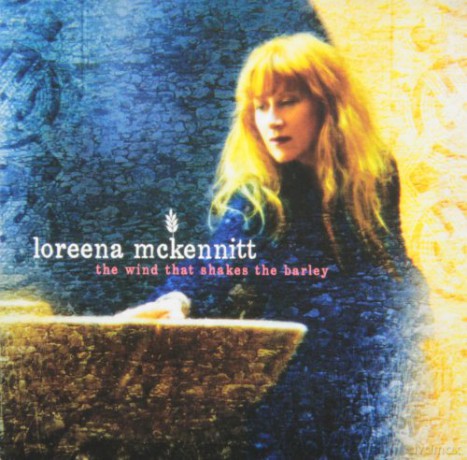 Loreena Mckennitt: The Wind That Shakes The Barley [CD]