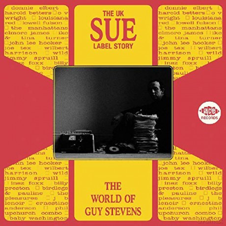 Uk Sue Label Story: The World Of Guy Stevens [CD]