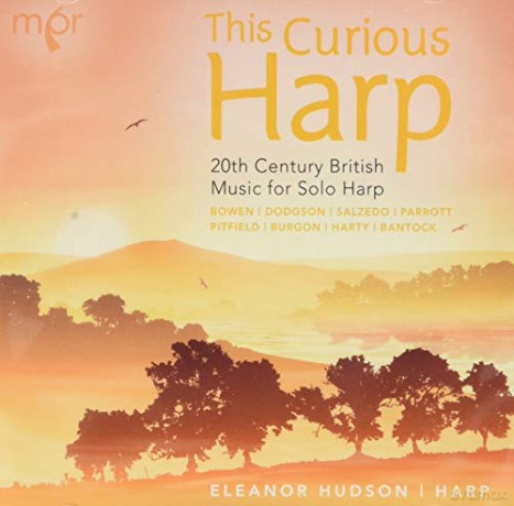 Eleanor Hudson: This Curious Harp: 20th Century British Music For Solo Harp [CD]