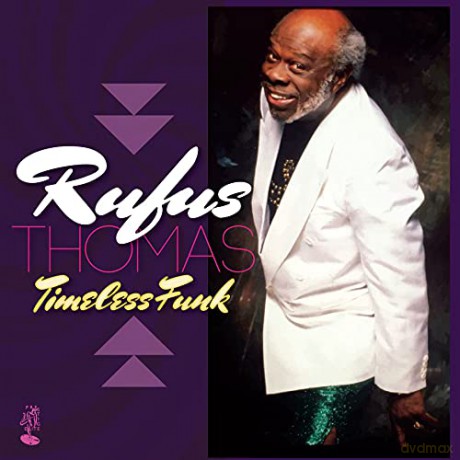 Rufus Thomas: Timeless Funk [Winyl]