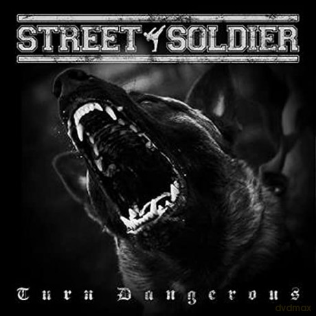 Street Soldier: Turn Dangerous [CD]