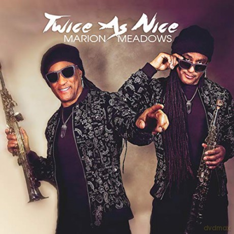 Marion Meadows: Twice As Nice [CD]