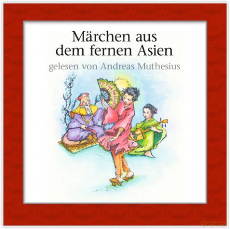 Märchen Aus Dem Fernen Asien [CD]