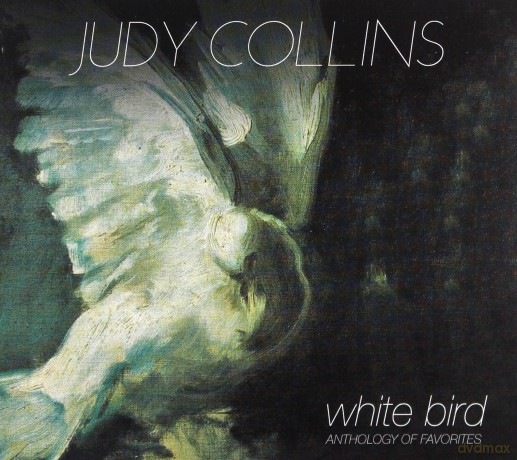 Judy Collins: White Bird - Anthology Of Favourites [CD]