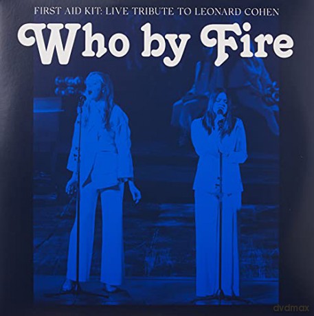 First Aid Kit: Who By Fire (Blue) [2xWinyl]