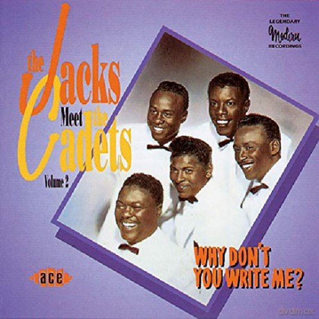 Jacks Meet The Cadet: Why Don't You Write Me [CD]