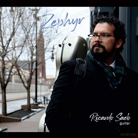 Ricardo Saeb: Zephyr [CD]
