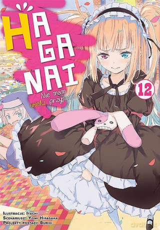 Haganai - Nie mam wielu przyjaciół (Tom 12) - Yomi Hirasaka [KOMIKS]
