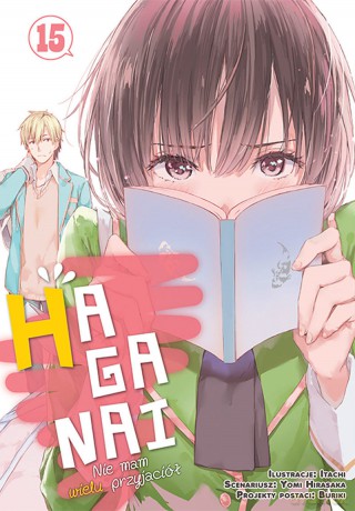 Haganai - Nie mam wielu przyjaciół (Tom 15) - Yomi Hirasaka [KOMIKS]