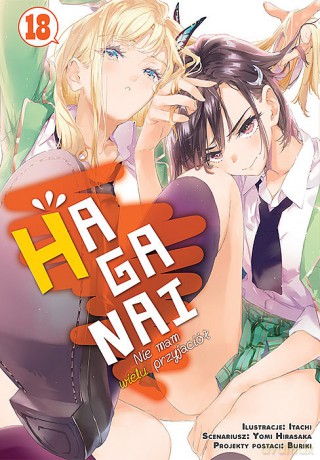 Haganai - Nie mam wielu przyjaciół (Tom 18) - Yomi Hirasaka [KOMIKS]