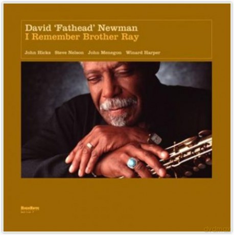 David Fathead Newman: I Remember Brother Ray [Winyl]
