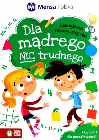 Dla mądrego nic trudnego. Poziom 1. Dla początkujących [KSIĄŻKA]