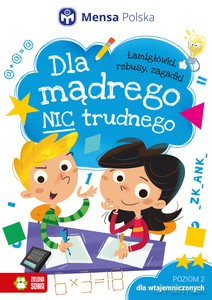 Dla mądrego nic trudnego. Poziom 2. Dla wtajemniczonych [KSIĄŻKA]