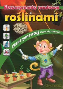 Eksperymenty naukowe z roślinami [KSIĄŻKA]