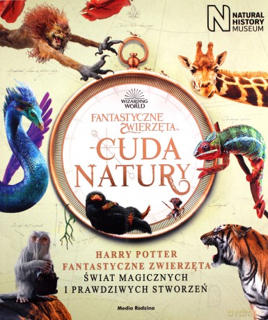 Fantastyczne zwierzęta i cuda natury - History Museum Natural [KSIĄŻKA]