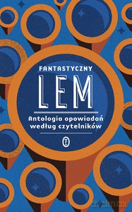 Fantastyczny Lem - Stanisław Lem [KSIĄŻKA]