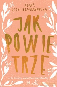 Jak powietrze - Agata Czykierda-Grabowska [KSIĄŻKA]