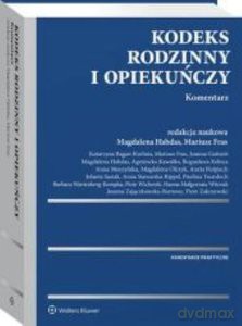 Kodeks rodzinny i opiekuńczy. Komentarz [KSIĄŻKA]