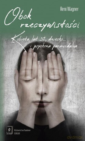 Obok rzeczywistości - Reni Wagner [KSIĄŻKA]