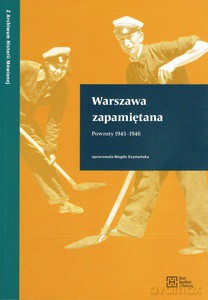 Warszawa zapamiętana. Powroty 1945-1946 - Magda Szymańska [KSIĄŻKA]