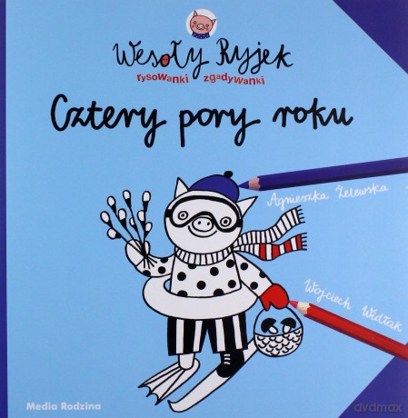 Wesoły Ryjek. Cztery pory roku - Wojciech Widłak [KSIĄŻKA]