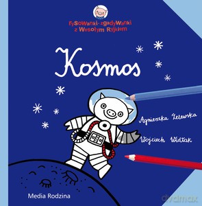 Wesoły Ryjek. Kosmos - Wojciech Widłak [KSIĄŻKA]