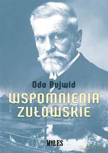 Wspomnienia zułowskie - Odo Bujwid [KSIĄŻKA]