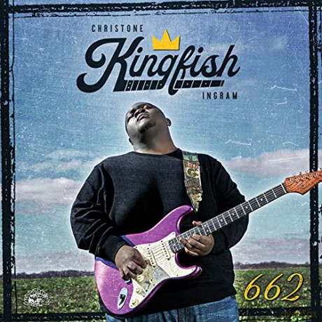 Christone Kingfish Ingram: 662 [CD]