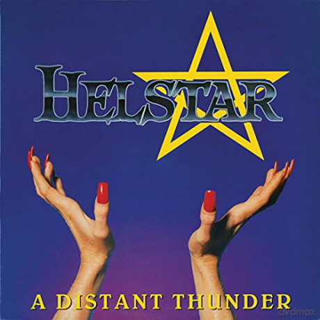 Helstar: A Distant Thunder [CD]