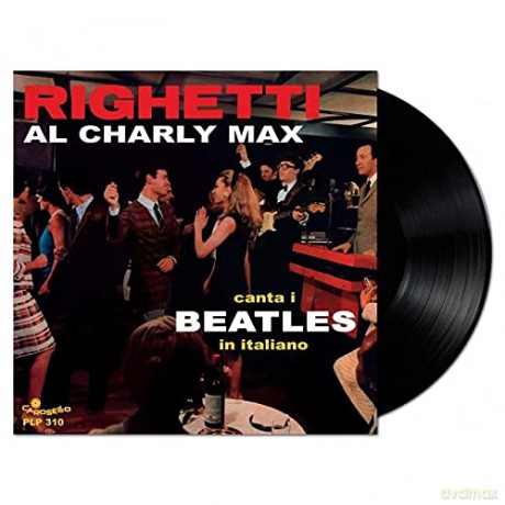 Augusto Righetti: Al Charly Max Canta I Beatles In Italiano [Winyl]