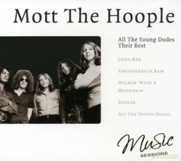 Mott The Hoople: All the Young Dudes [CD]