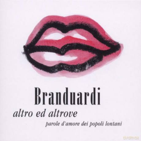 Angelo Branduardi: Altro Ed Altrove [CD]